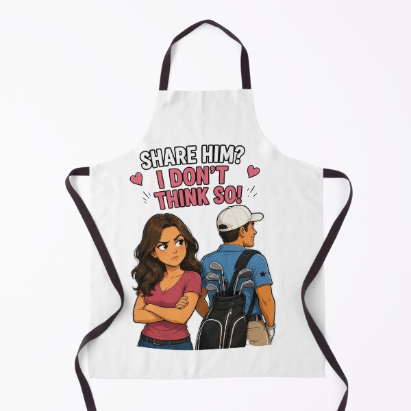 Item preview, Share Him I Don’t Think So Funny Golf Shirt designed and sold by PINK FREE.