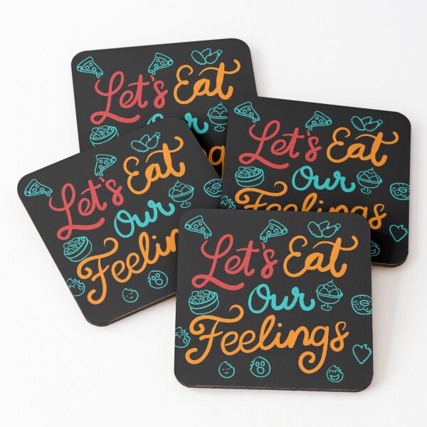 Item preview, Let’s Eat Our Feelings designed and sold by JoseloRochaArt.