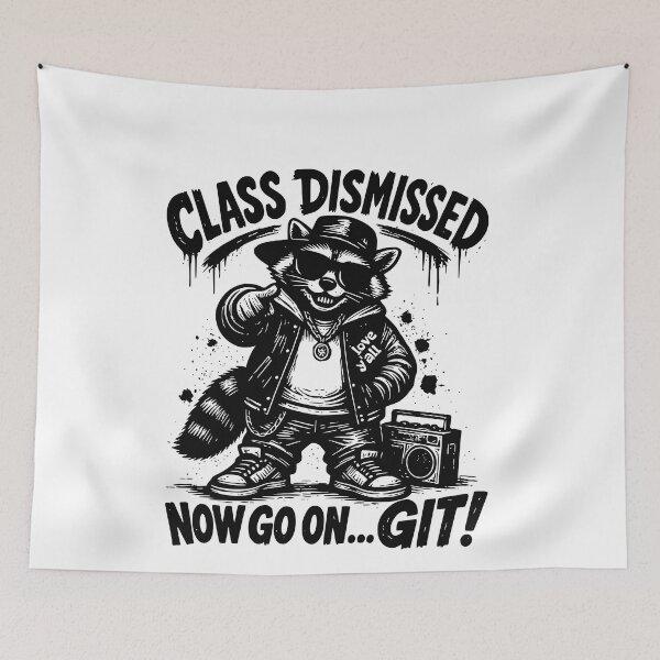 Item preview, Class Dismissed Now Go On Git Raccoon Hip-Hop Streetwear designed and sold by BornBorn.