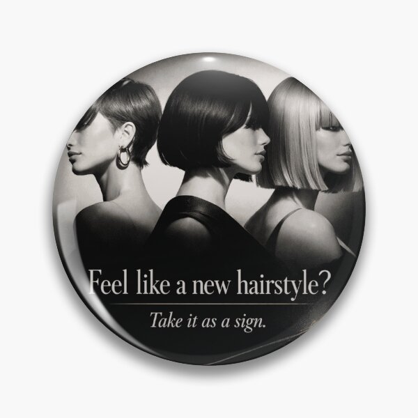 Item preview, This Is Your Sign to Change Your Hair designed and sold by  ViralVisionsCreating .