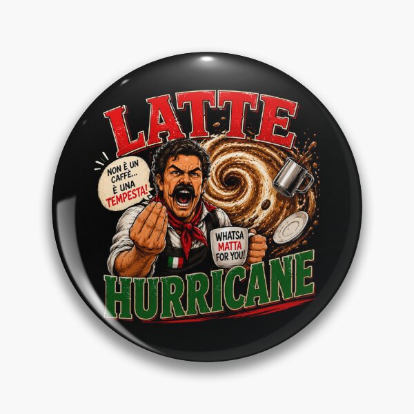 Item preview, Latte Hurricane - Whatsa Matta For You!  - Funny Italian Coffee Shirt designed and sold by NinaJG007.