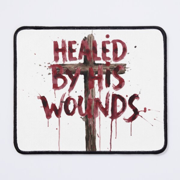Item preview, Healed by His Wounds designed and sold by Boysmom21.
