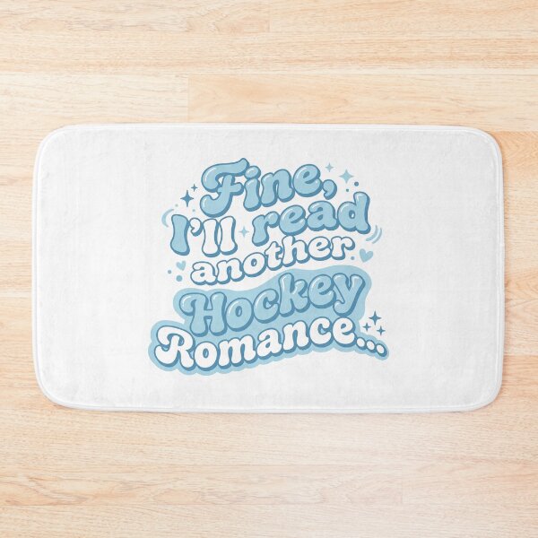 Item preview, Fine I'll Read Another Hockey Romance BookTok designed and sold by RedVista.