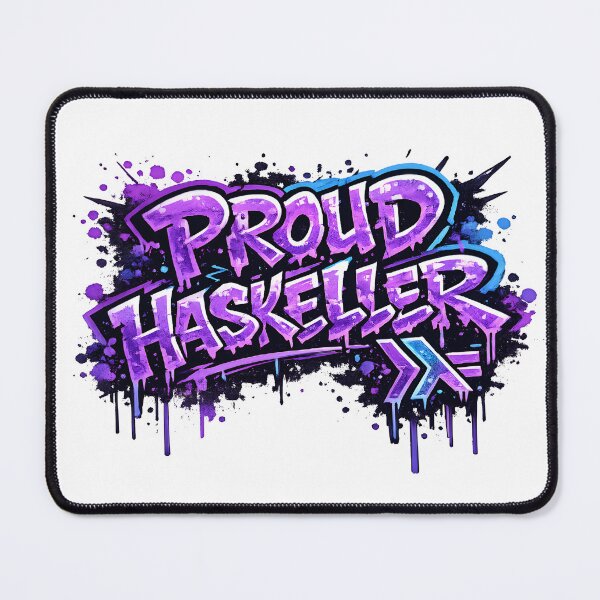Item preview, Proud Haskeller - Haskell Graffiti Functional Programming Design designed and sold by Nerd Romance Café.