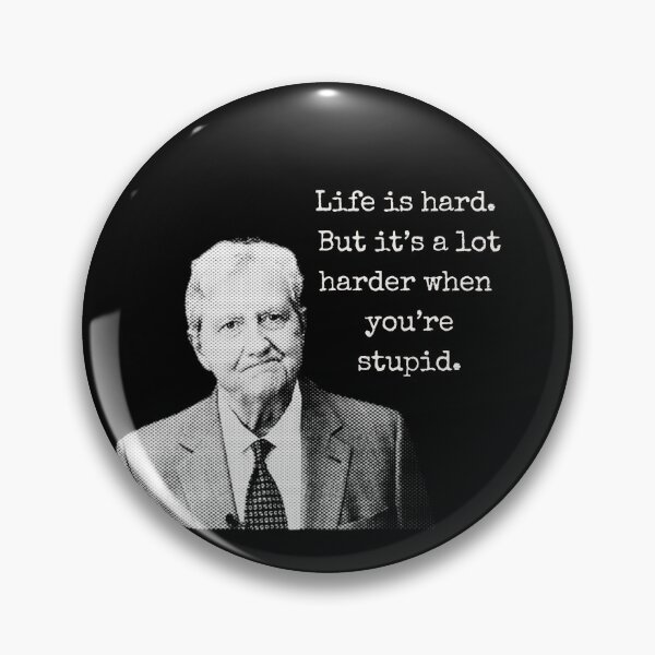 Item preview, Life Is Hard Senator John Kennedy Funny Quote designed and sold by Neeshki.
