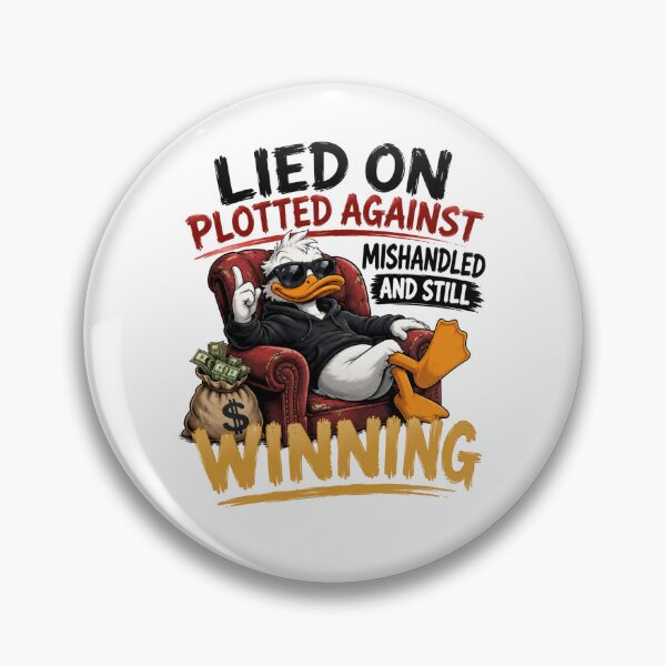 Item preview, Lied on Plotted Against Mishandled and Still Winning designed and sold by Zbixu.