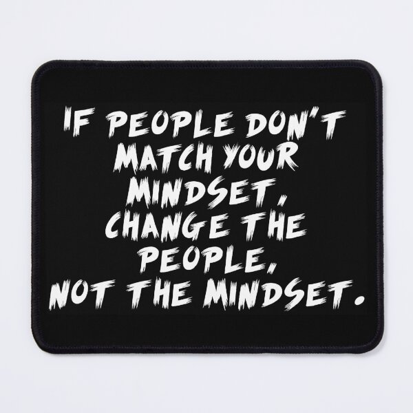 Item preview, Never change your mindset designed and sold by hussain-dz.