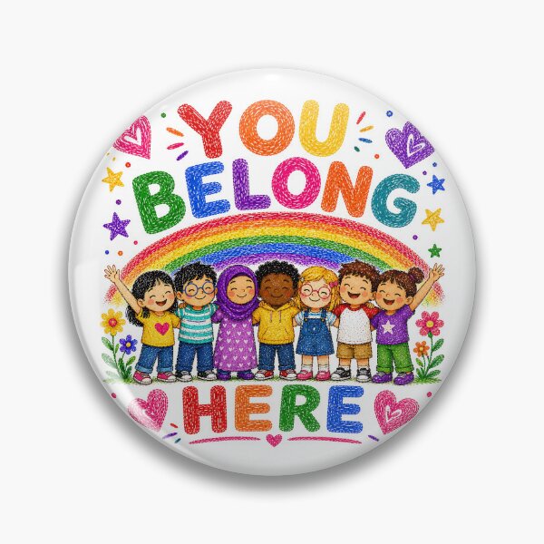 Item preview, You Belong Here Cute Diversity Rainbow Design designed and sold by Digital Culture Studio.