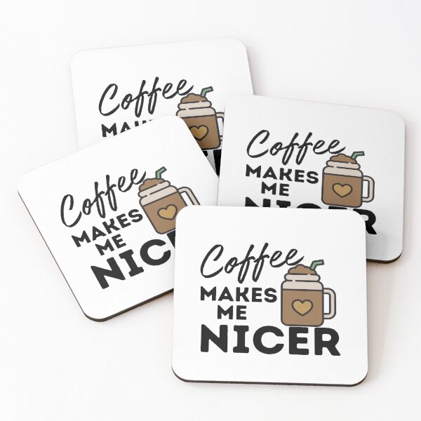 Item preview, Coffee Makes Me Nicer designed and sold by LuveraxArt.