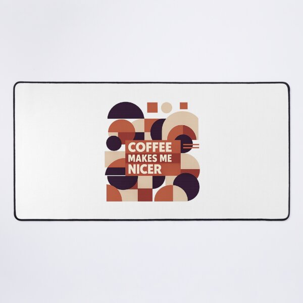 Item preview, Coffee Makes Me Nicer designed and sold by LuveraxArt.