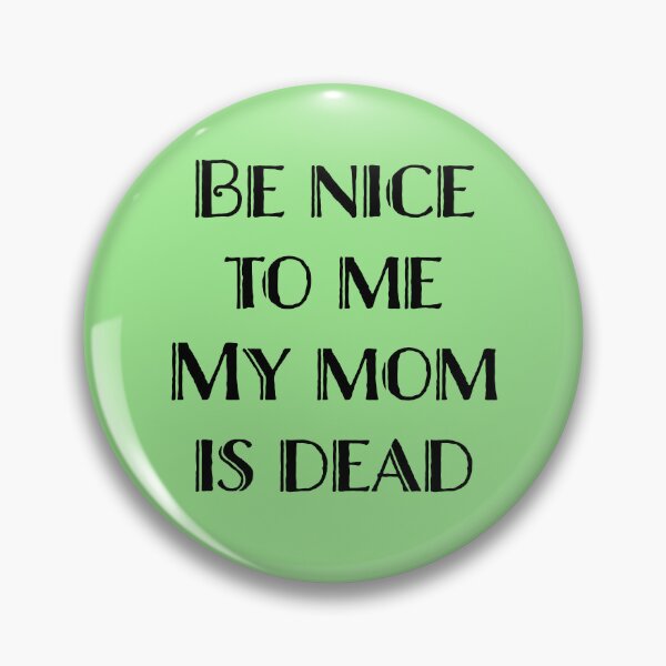 Item preview, Dead Mom Humor designed and sold by vonmade.
