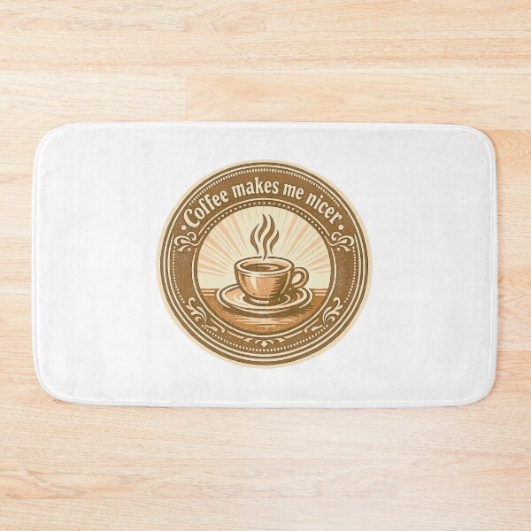 Item preview, Coffee Makes Me Nicer designed and sold by LuveraxArt.