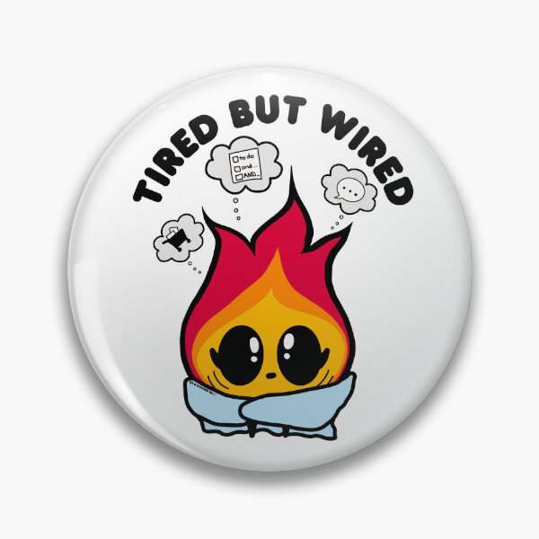 Item preview, Tired But Wired Funny Anxiety Sticker designed and sold by Dr. B Sticker Rx.