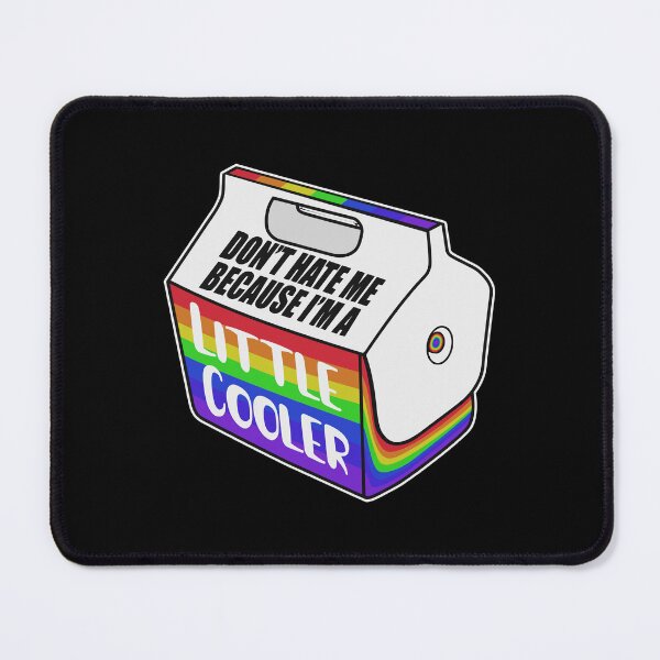 Item preview, DON'T HATE ME BECAUSE I'M A LITTLE COOLER designed and sold by oddwonders.