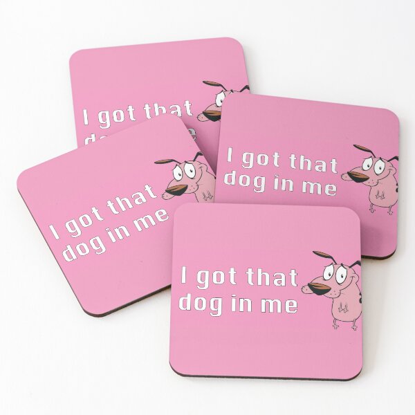 Item preview, I Got That Dog in Me Courage designed and sold by sealpuppy555.