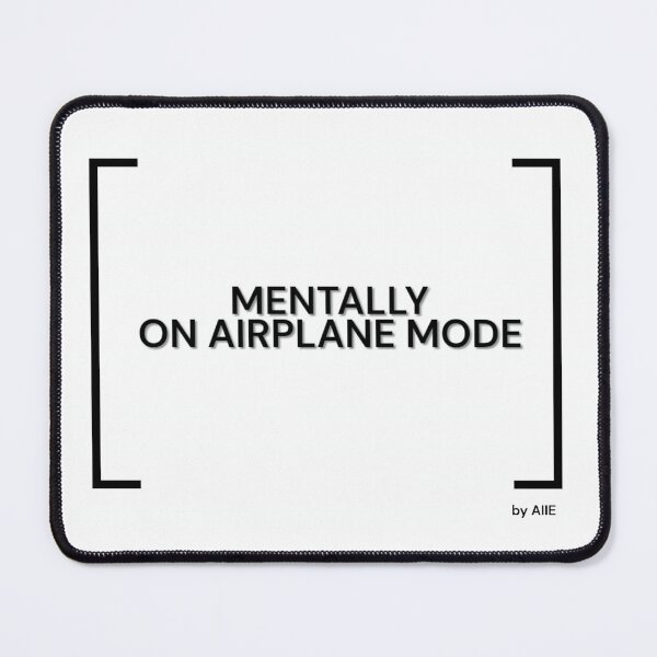 Item preview, Airplane Mode designed and sold by AIIMAGENEDITION.