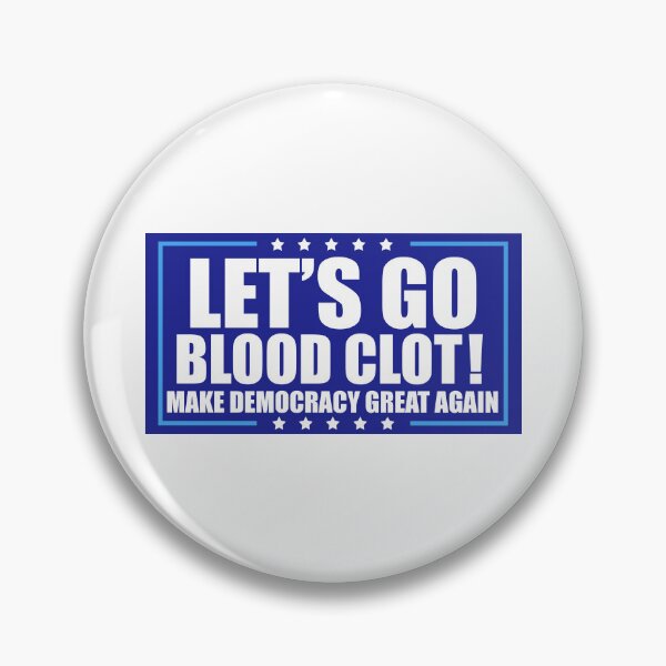 Item preview, Let's Go Blood Clot designed and sold by Metro Bionic.