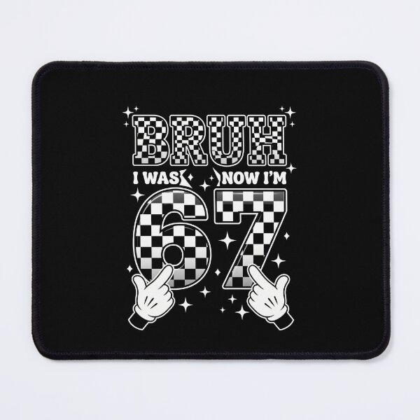 Item preview, Bruh I Was 66 Now Im 67 Birthday Humor Shirt designed and sold by SofenArt.