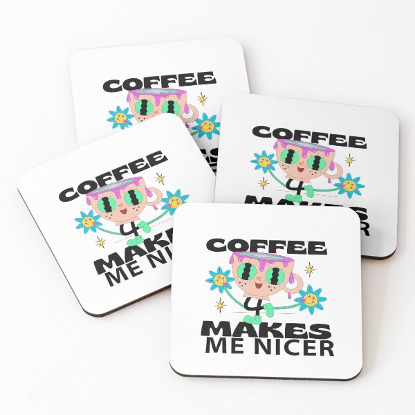 Item preview, Coffee Makes Me Nicer designed and sold by LuveraxArt.