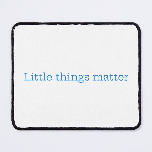 Item preview, Little things matter designed and sold by Thays Art Shop.
