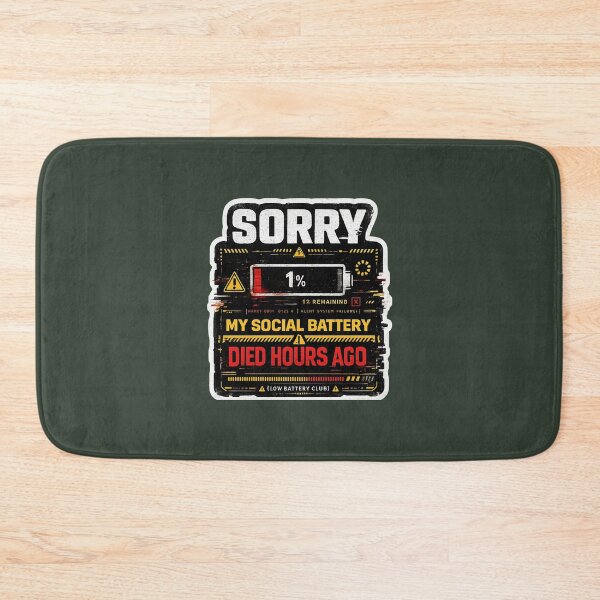Item preview, Sorry My Social Battery Died Hours Ago Funny Introvert Design designed and sold by LowBatteryStudio ⭐.