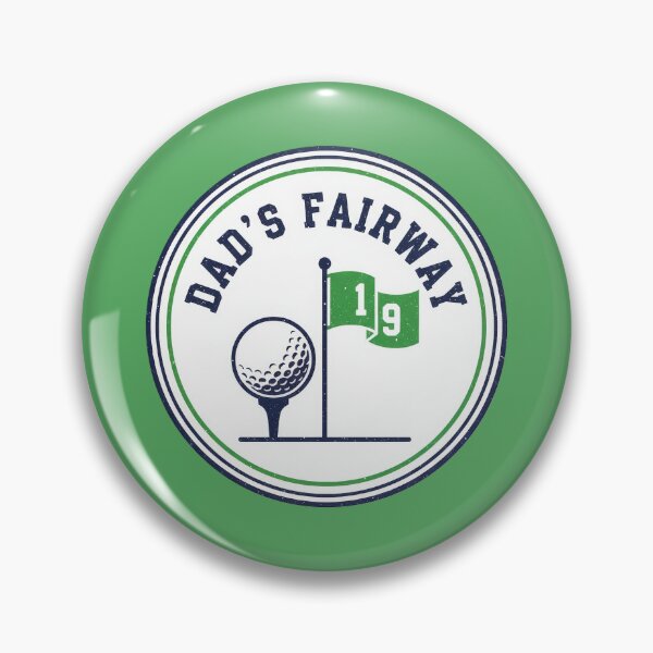 Item preview, Dad’s Fairway Golf Badge designed and sold by Teeny Quities.
