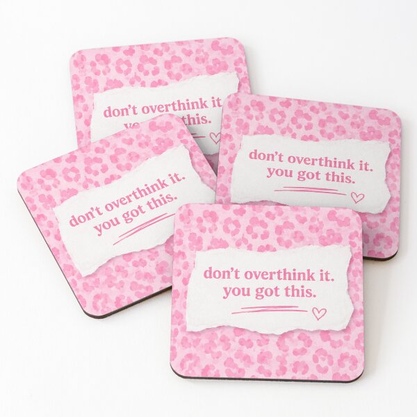 Item preview, Don't Overthink It. You Got This. designed and sold by absalyssa.