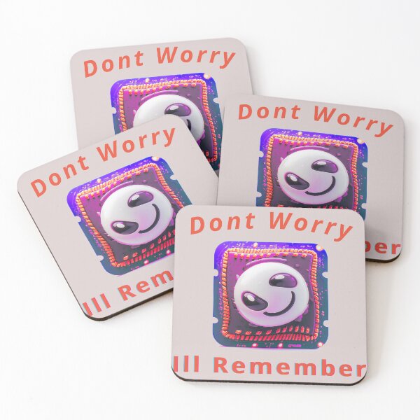 Item preview, Dont Worry to Remember, a funny computer gift, for the geek and computer lover designed and sold by PiperParrot.