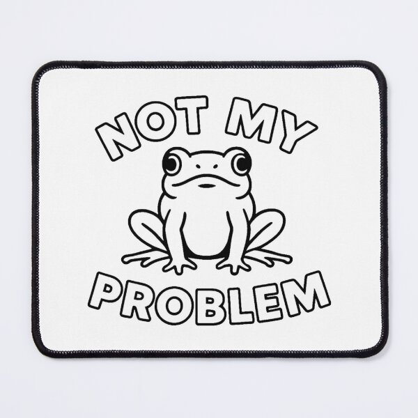 Item preview, Minimalist Frog Not My Problem | Funny Unbothered Animal Design designed and sold by LibbArt.
