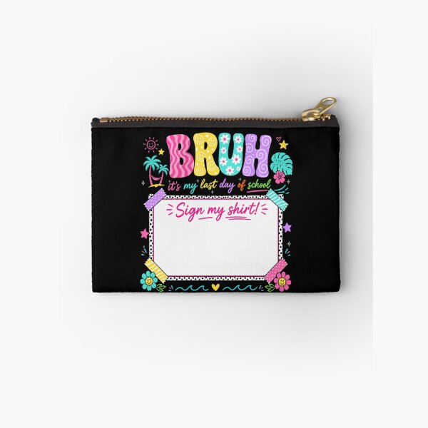 Item preview, Bruh It's My Last Day of School Sign My Shirt! Funny Student Signature designed and sold by ivotee.
