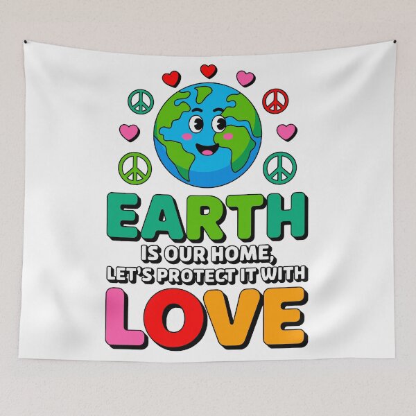 Item preview, Earth Is Our Home Let's Protect It With Love Environmental Protection Planet Advocate designed and sold by artcultreone.