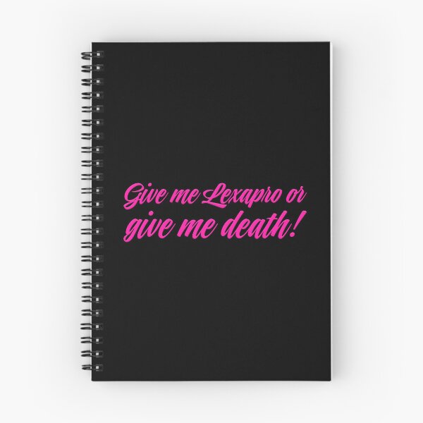 Item preview, Give Me Lexapro Or Give Me Death - Pink designed and sold by sillyjess.