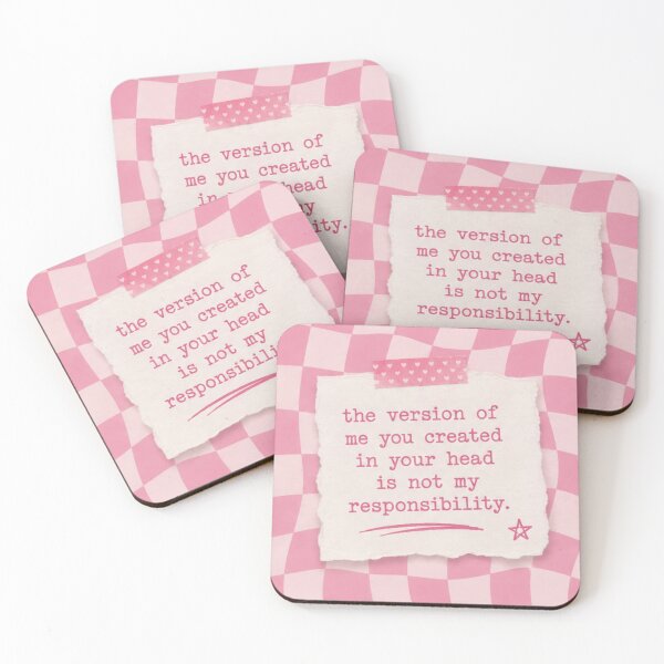 Item preview, The Version of Me You Created In Your Head Is Not My Responsibility designed and sold by absalyssa.