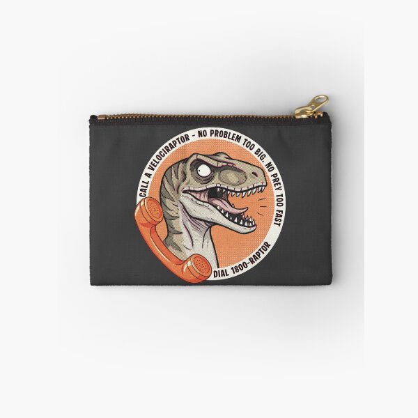 Item preview, Call a Velociraptor Today! No Problem too big. No Prey too fast designed and sold by Grechsketch.