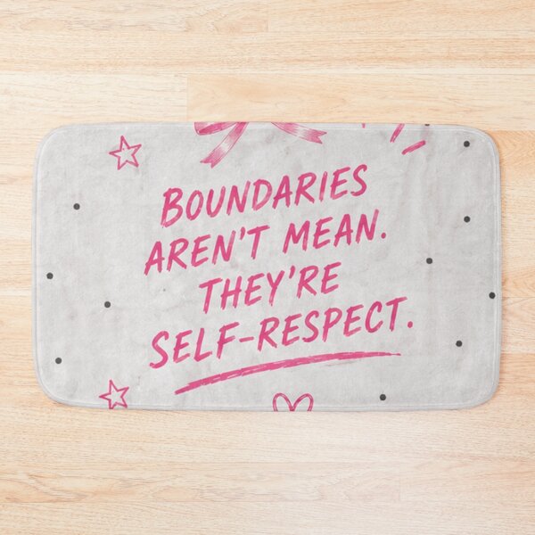 Item preview, Boundaries Aren't Mean. They're Self-Respect designed and sold by absalyssa.