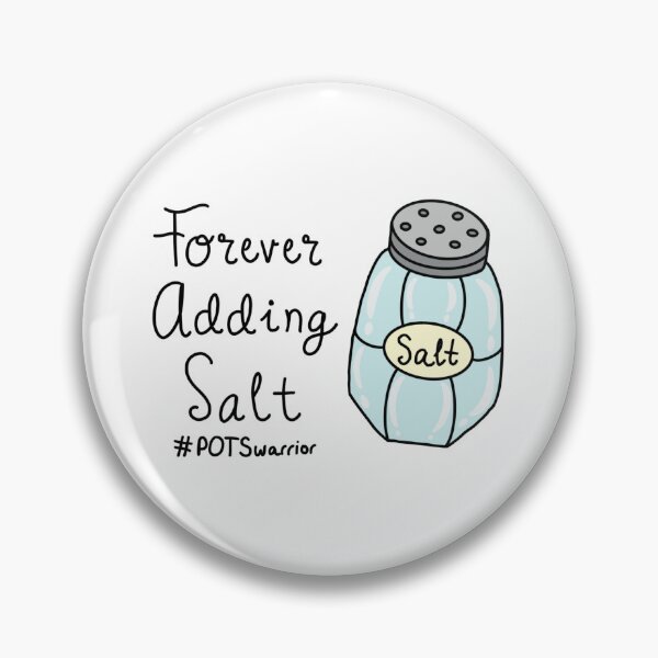 Item preview, Forever Adding Salt #POTSwarrior designed and sold by CreationsByMR.