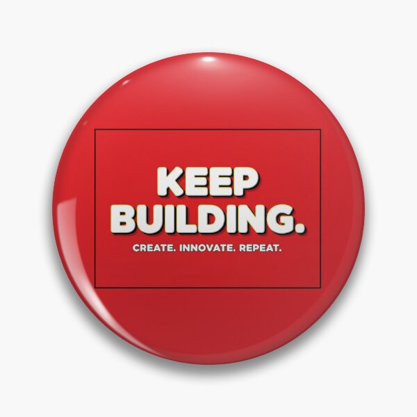 Item preview, Keep Building Create Innovate Repeat Design designed and sold by OneMoreSet.