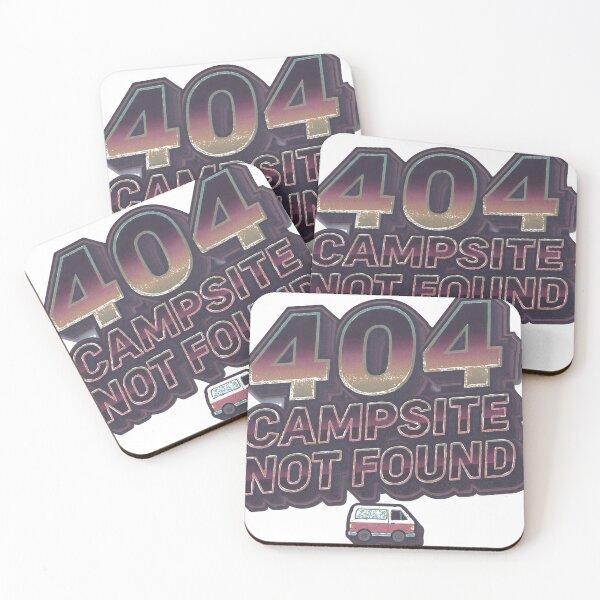 Item preview, 404 Campsite not Found designed and sold by Rooted ka Grace.