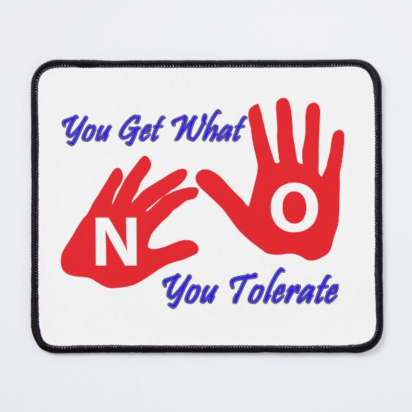 Item preview, Get What You Tolerate — Motivational Quote Poster for Home or Office  designed and sold by Twenty93.