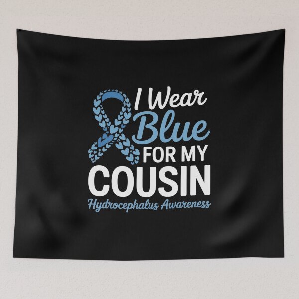 Item preview, I Wear Blue For My Cousin Hydrocephalus Awareness designed and sold by grounabslaninal.