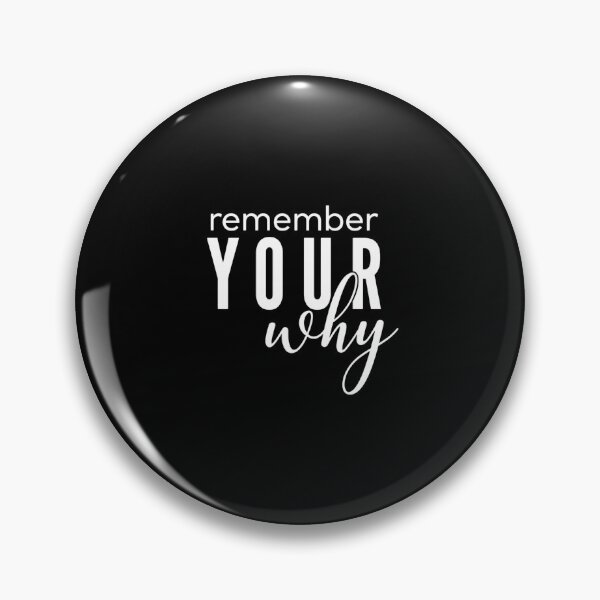Item preview, Remember Your Why, Your Why designed and sold by ToscaSamShop.