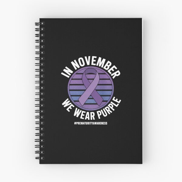 Item preview, In November We Wear Purple Prematurity Awareness designed and sold by grounabslaninal.