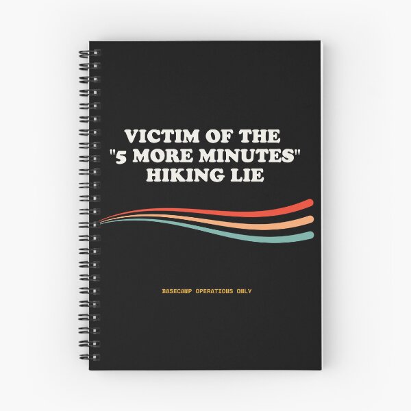 Item preview, Victim Of The “5 More Minutes” Hiking Lie Funny Trail Retro designed and sold by SlothcoreVibes.
