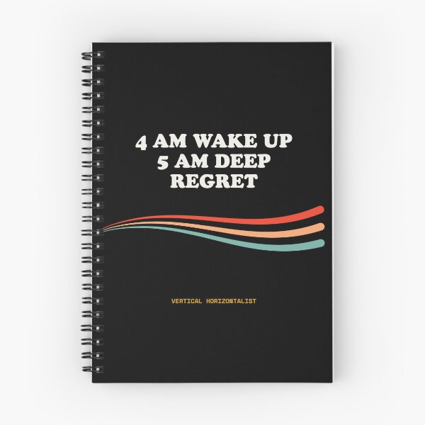 Item preview, 4 AM WAKE UP, 5 AM DEEP REGRET Funny Alpine Trekking Retro designed and sold by SlothcoreVibes.