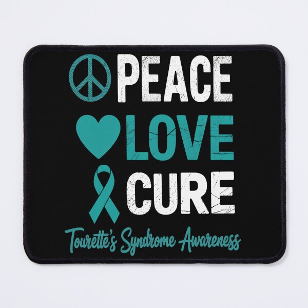 Item preview, LOVE PEACE CURE TOURETTE'S SYNDROME AWARENESS designed and sold by grounabslaninal.