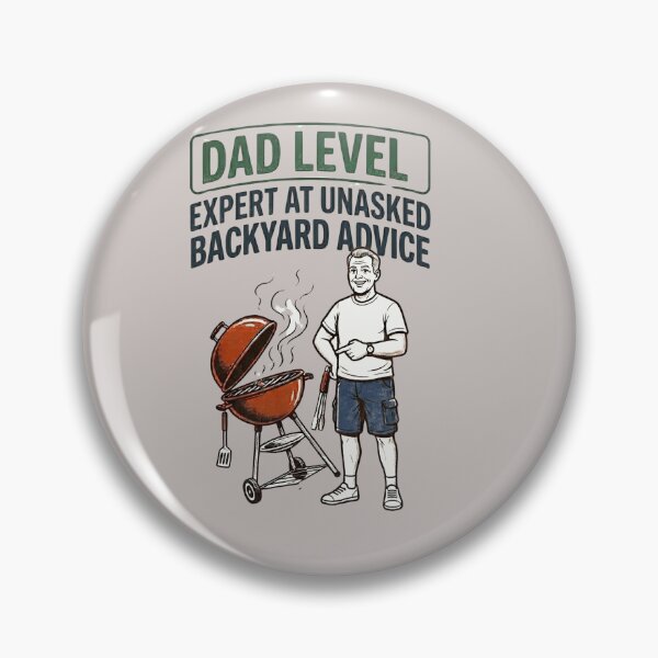 Item preview, Dad Level Expert Unasked Backyard Advice Funny BBQ Dad designed and sold by laughingshirts.