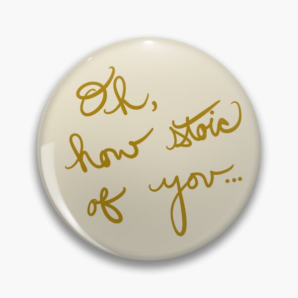 Item preview, Oh, How Stoic of You designed and sold by abeink.