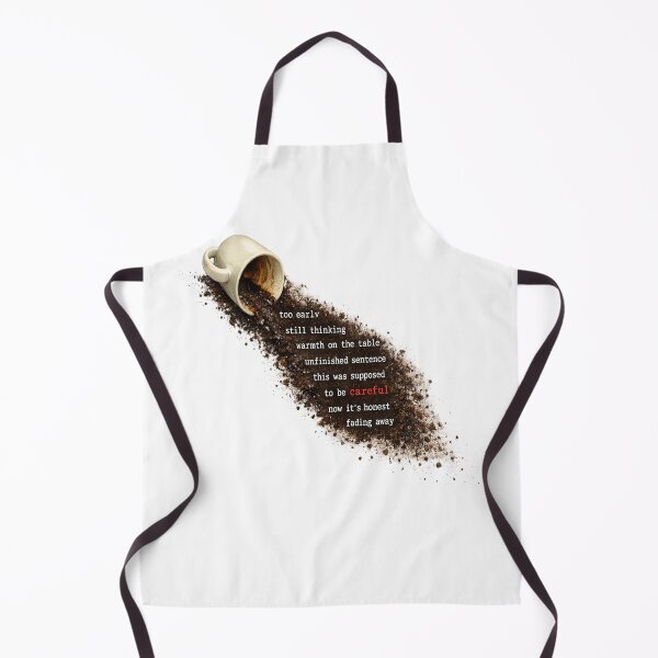 Item preview, Too Early Still Thinking Coffee Spill Poem designed and sold by Dresut.