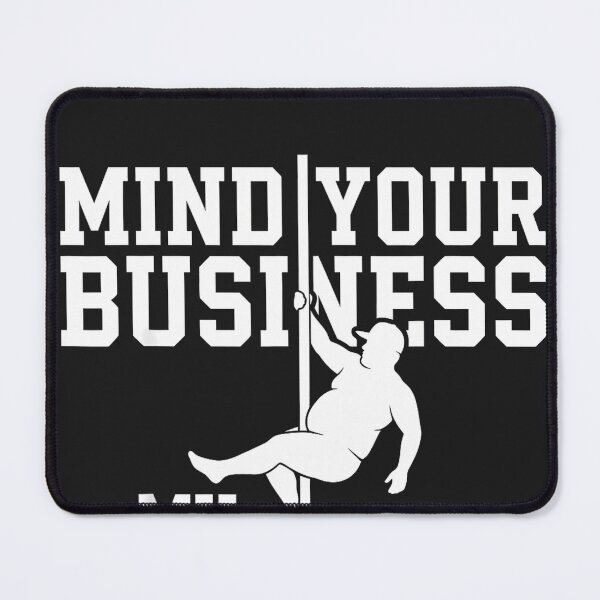 Item preview, Dad BOD Mind Your Business My Wife is Expensive Humor Men designed and sold by CriseldaBruning.