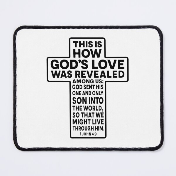 Item preview, 1 John 4:9 God sent His one and only Son into the world designed and sold by plushism.